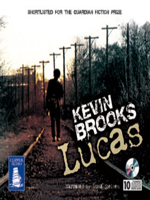 Title details for Lucas by Kevin Brooks - Available